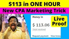 (62) Earn $113 in 1 Hour (Live Proof) | CPA Marketing Tutorial For Beginners | Free Paypal Money Fast - YouTube